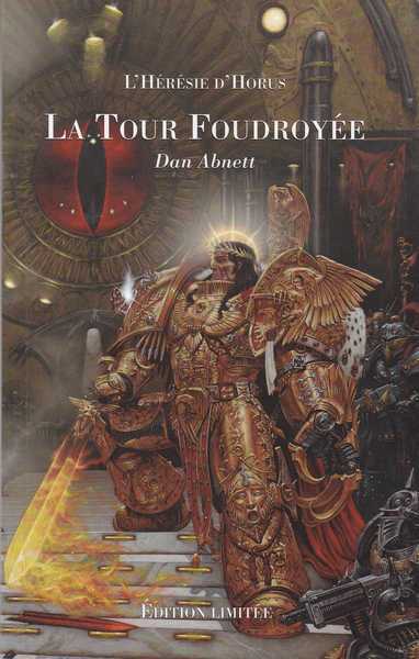 Abnett Dan, La tour foudroye & Le roi sombre