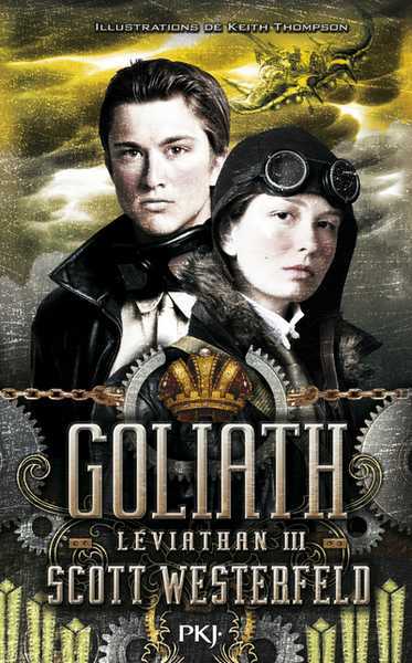 Westerfeld Scott, Leviathan 3 - Goliath