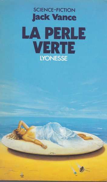 Vance Jack, Lyonesse 2 - la perle verte