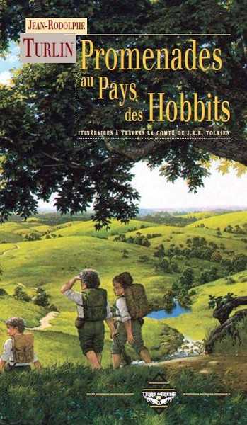 Turlin Jean-rodolphe, Promenade au pays des hobbits