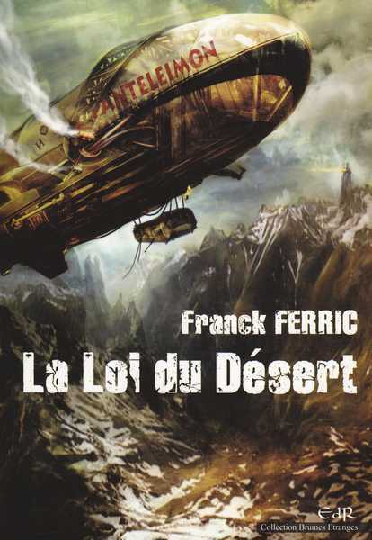 Ferric Franck , La Loi du dsert