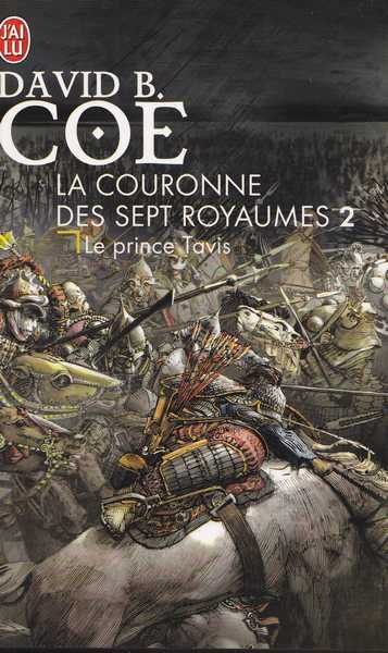 Coe David B., La couronne des sept royaumes 2 - Le prince tavis