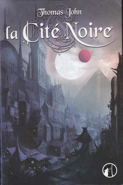 John Thomas, Lunardente 1 - La cit noire