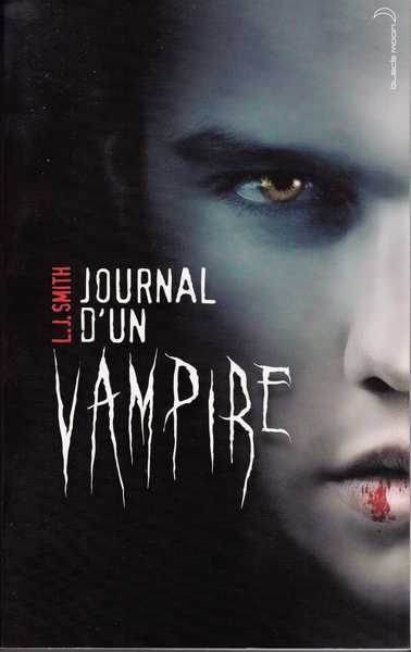 Smith L.j., Journal d'un vampire 1 - Le rveil