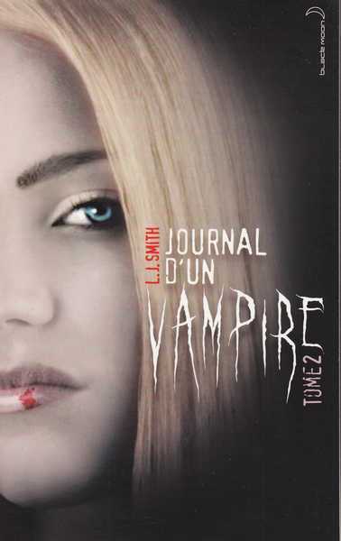 Smith L.j., Journal d'un vampire 2 - Les tnbres