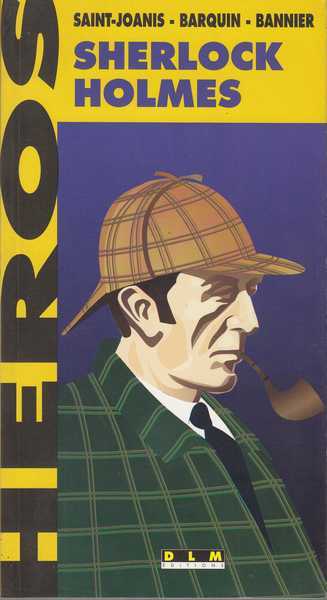 Saint-joanis ; Barquin & Bannier, Sherlock Holmes