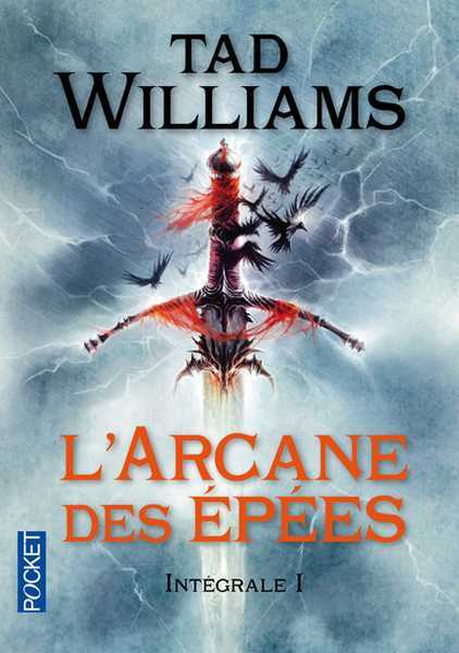 Williams Tad, L'Arcane des pes Intgrale 1