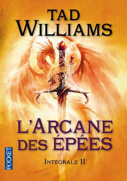 Williams Tad, L'arcane des pes Intgrale 2