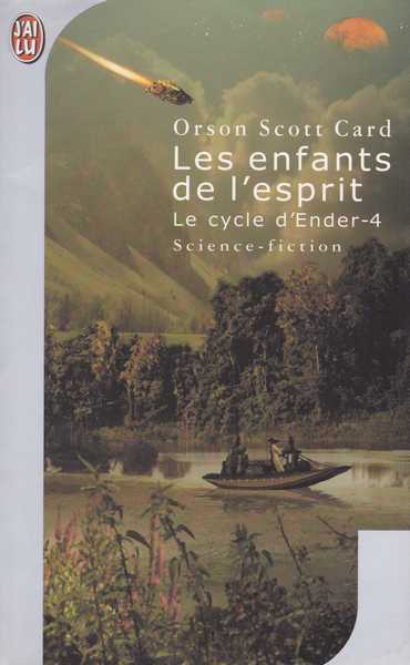 Card Orson Scott , Le Cycle d'Ender 4 - Les Enfants de l'esprit