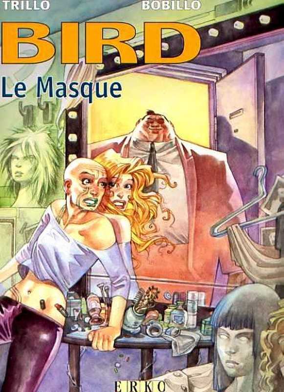 Trillo & Bobillo, Bird 2 - Le masque