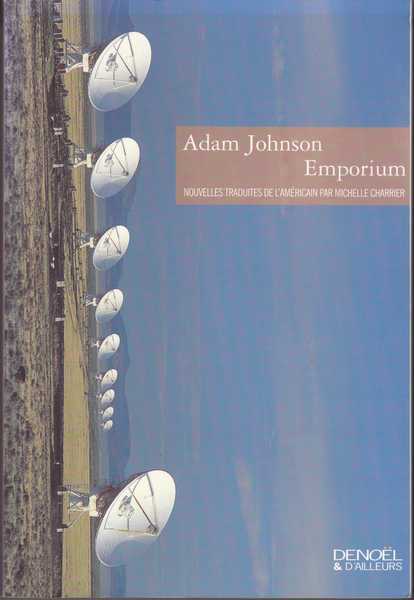 Johnson Adam, Emporium