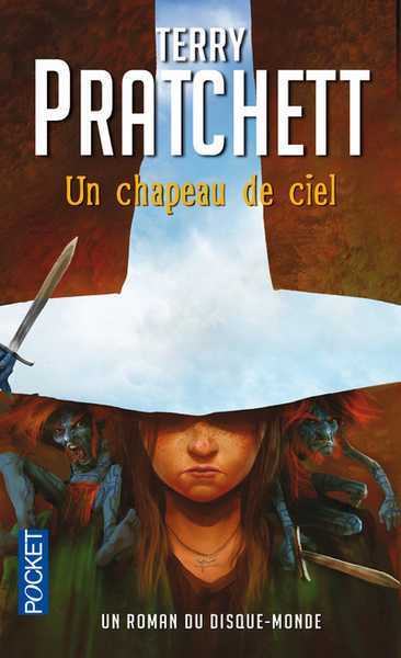 Pratchett Terry, Un roman du disque monde - un chapeau de ciel