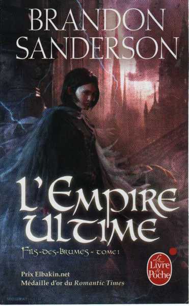 L'Empire ultime (Fils-des-brumes, Tome 1) : Sanderson, Brandon