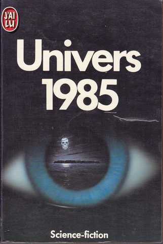 Collectif, Univers 1985