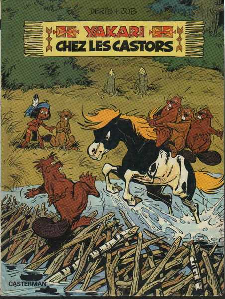 Derib & Job, Yakari 03 - Yakari chez les castors