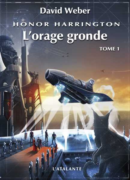 Weber David, Honor Harrington - L'orage gronde 1