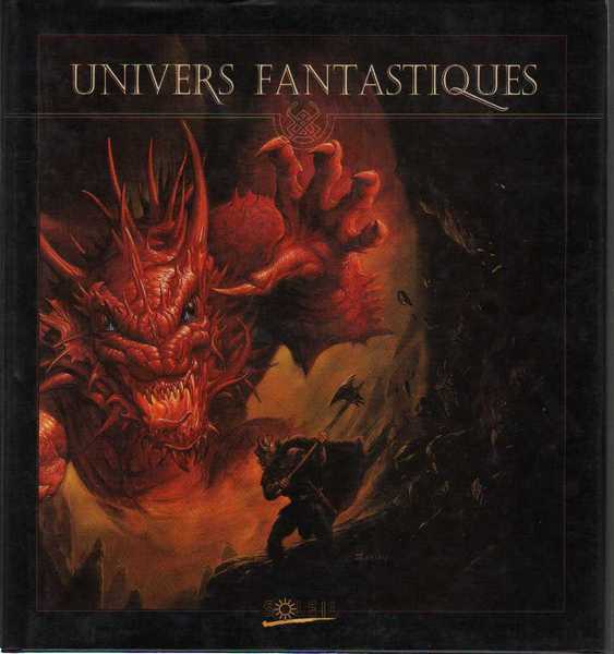 Collectif, Univers fantastiques