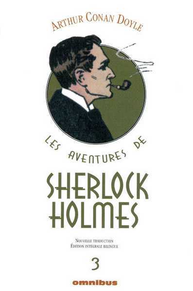 Doyle Arthur Conan, Les aventures de Sherlock Holmes 3
