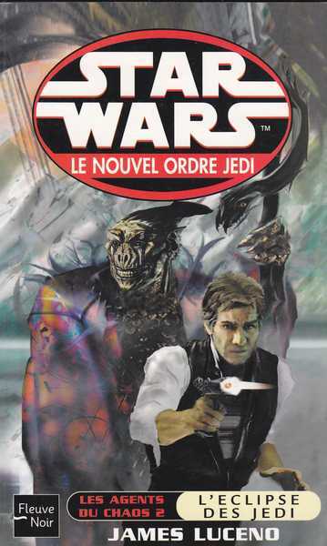 Luceno James, Les agents du chaos 2 - L'clipse des jedi