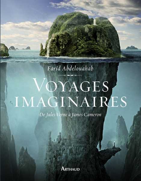 Abdelouahab Farid, Voyages imaginaires