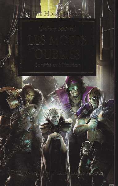 Mcneill Graham, L'hrsie d'horus 17 - les morts oublis