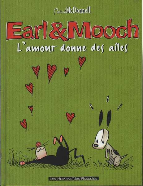 Mcdonnell Patrick, Earl & Mooch 4 - L'amour donne des ailes