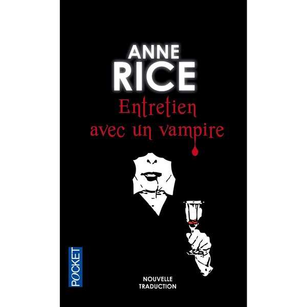 Rice Anne, Entretien avec un vampire