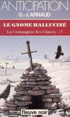 Arnaud G.j. , La compagnie des glaces 07 - Le gnome hallucin
