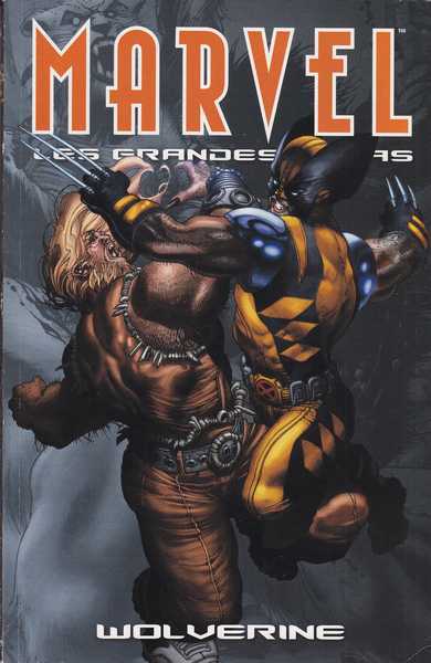 Collectif, Marvel les grandes sagas 5 - Wolverine
