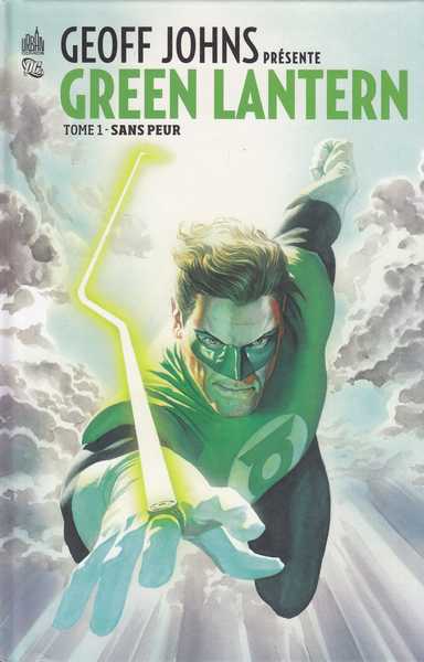 Johns Geoff, Green Lantern 1 - Sans peur