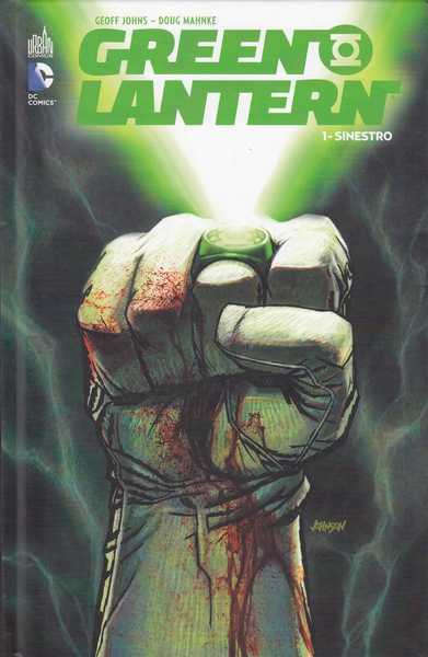 Johns Geoff & Mahnke Doug, Green Lantern 1 - Sinestro