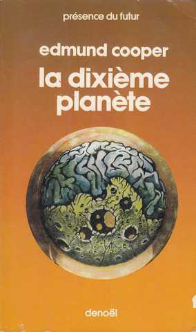 Cooper Edmund, La dixime planete