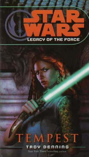 Denning Troy, Legacy of the force 3 - Tempest