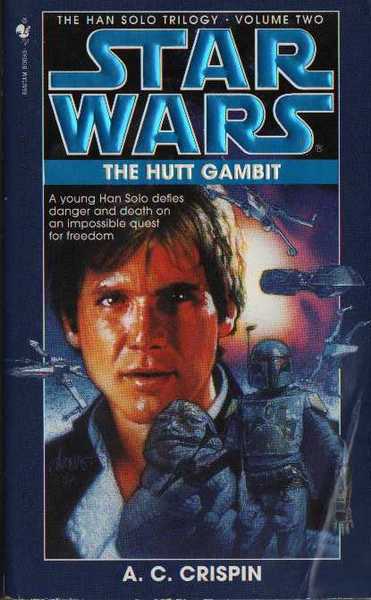 Crispin Ann C., The Han solo trilogy 2 - The hutt gambit