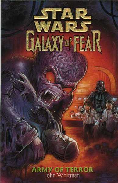 Whitman John, Galaxy of fear 6 - Army of terror