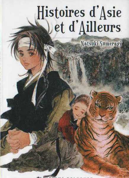 Sumeragi Natsuki, Histoires d'Asie et d'ailleurs