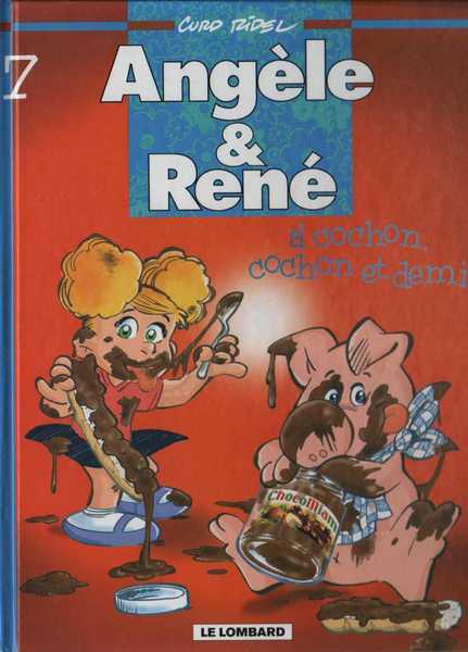Ridel Curd, Angle & Ren 7 - A cochon, cochon et demi