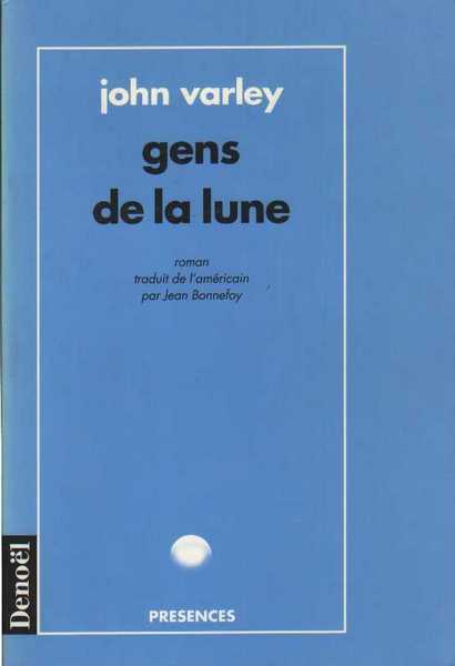 Varley John, Gens de la lune