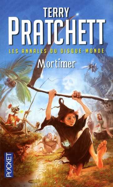 Pratchett Terry, Les Annales du Disque-Monde 04 - Mortimer