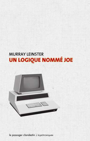 Leinster Murray, Un logique nomm Joe