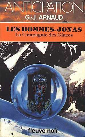 Arnaud G.j. , La compagnie des glaces 14 - Les hommes-jonas