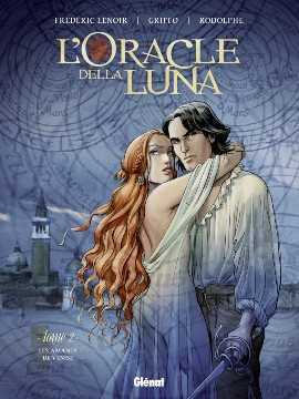 Lenoir Frederic & Rodolphe, L'oracle della Luna 2