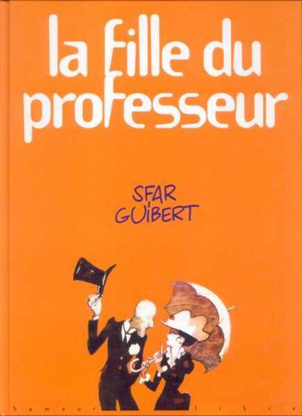 Sfar Joann & Guibert, La fille du professeur 1