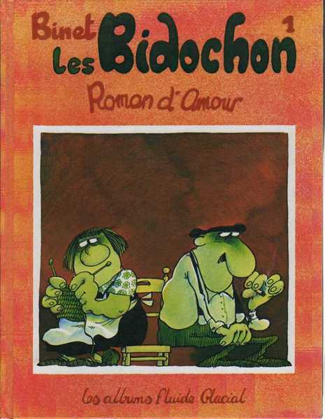 Binet, Les Bidochon 1 - Roman d'amour