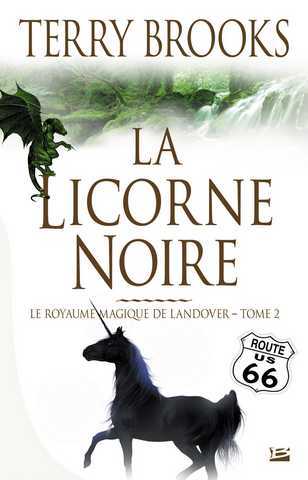 Brooks Terry, Le royaume magique de landover 2 - La licorne noire