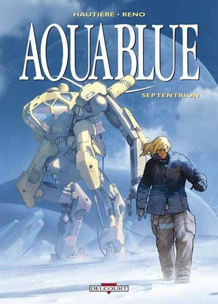 Hautire & Reno, Aquablue 13 - Septentrion