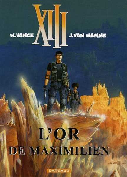 Vance William & Van Hamme J., XIII 17 - L'or de Maximilien