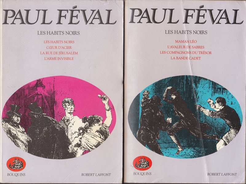 Fval Paul, Les habits noirs 1 & 2