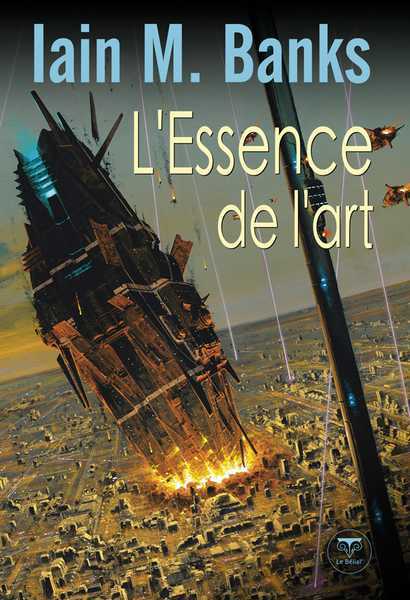 Banks Iain M., L'essence de l'art