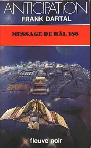 Dartal Franck, Message de Bl 188